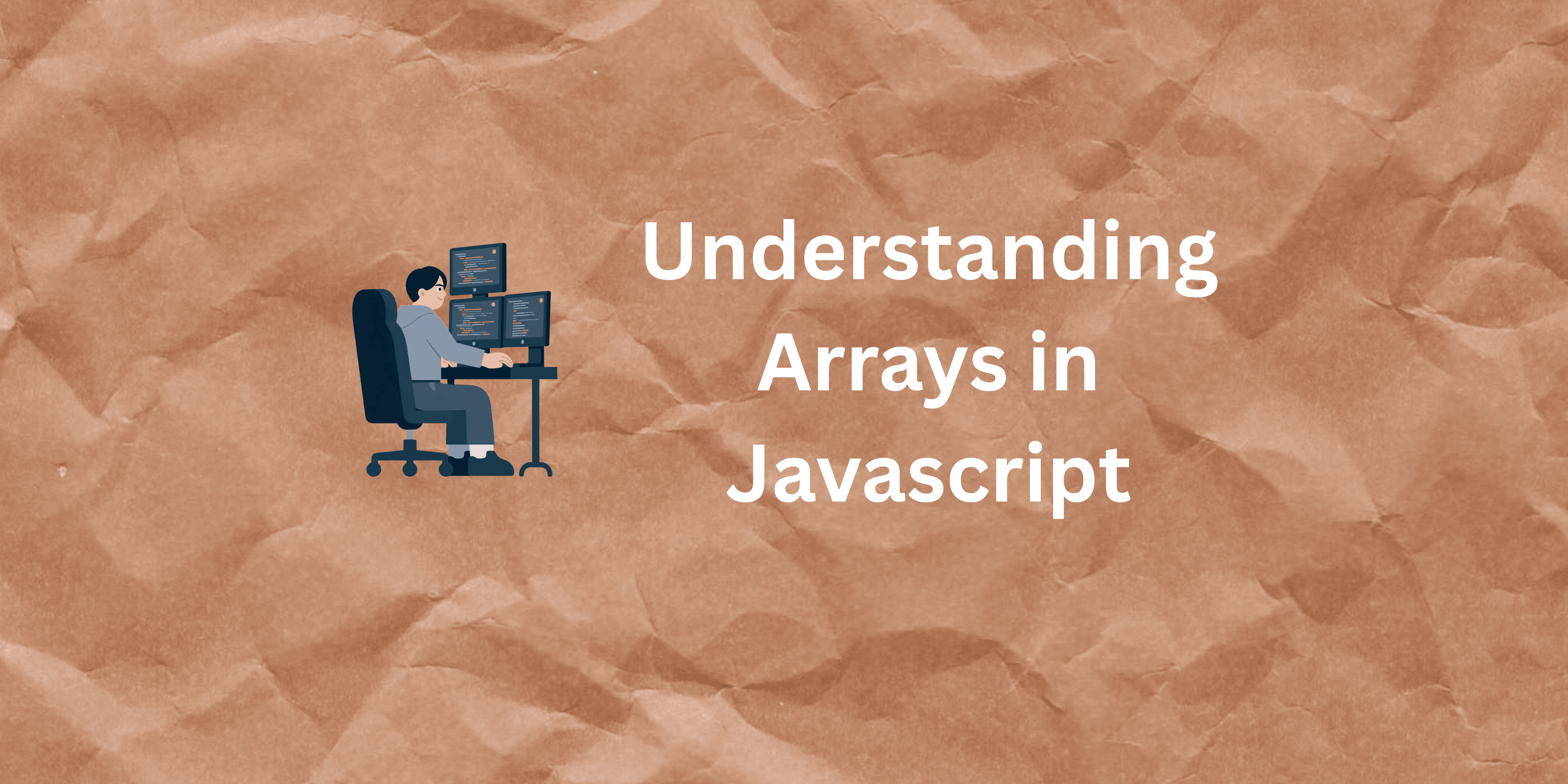 Understanding Arrays in JavaScript